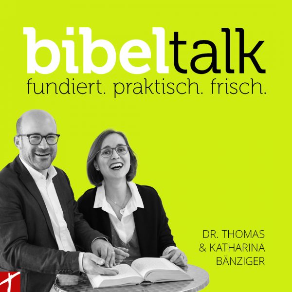 BIBELTALK Mi 20.01.2021