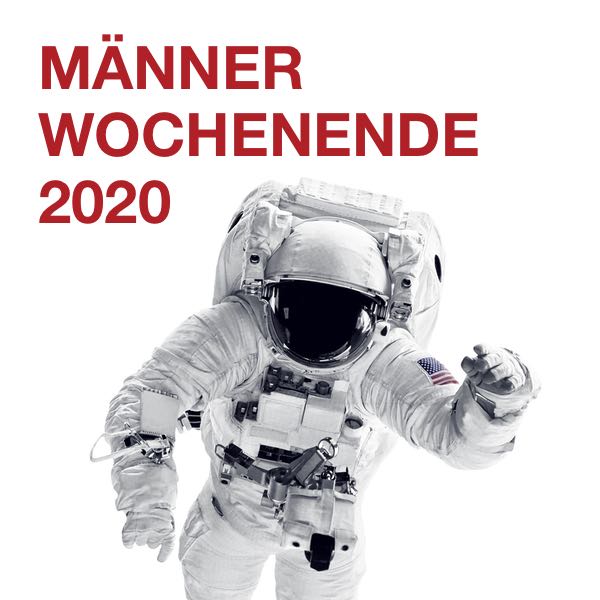 Männerwochenende Rückblick 2020